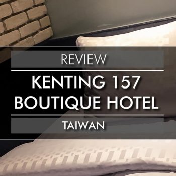 KENTING 157 BOUTIQUE HOTEL REVIEW | Morry Travels