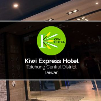 KIWI EXPRESS HOTEL, TAICHUNG CENTRAL DISTRICT REVIEW