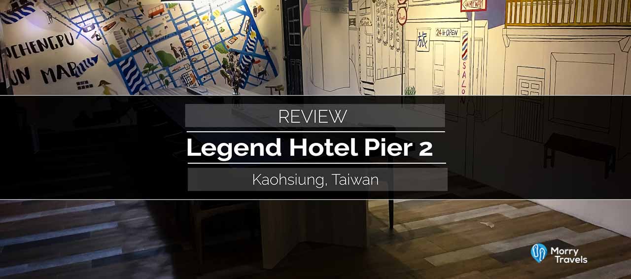 Legend Hotel Pier 2 Kaohsiung