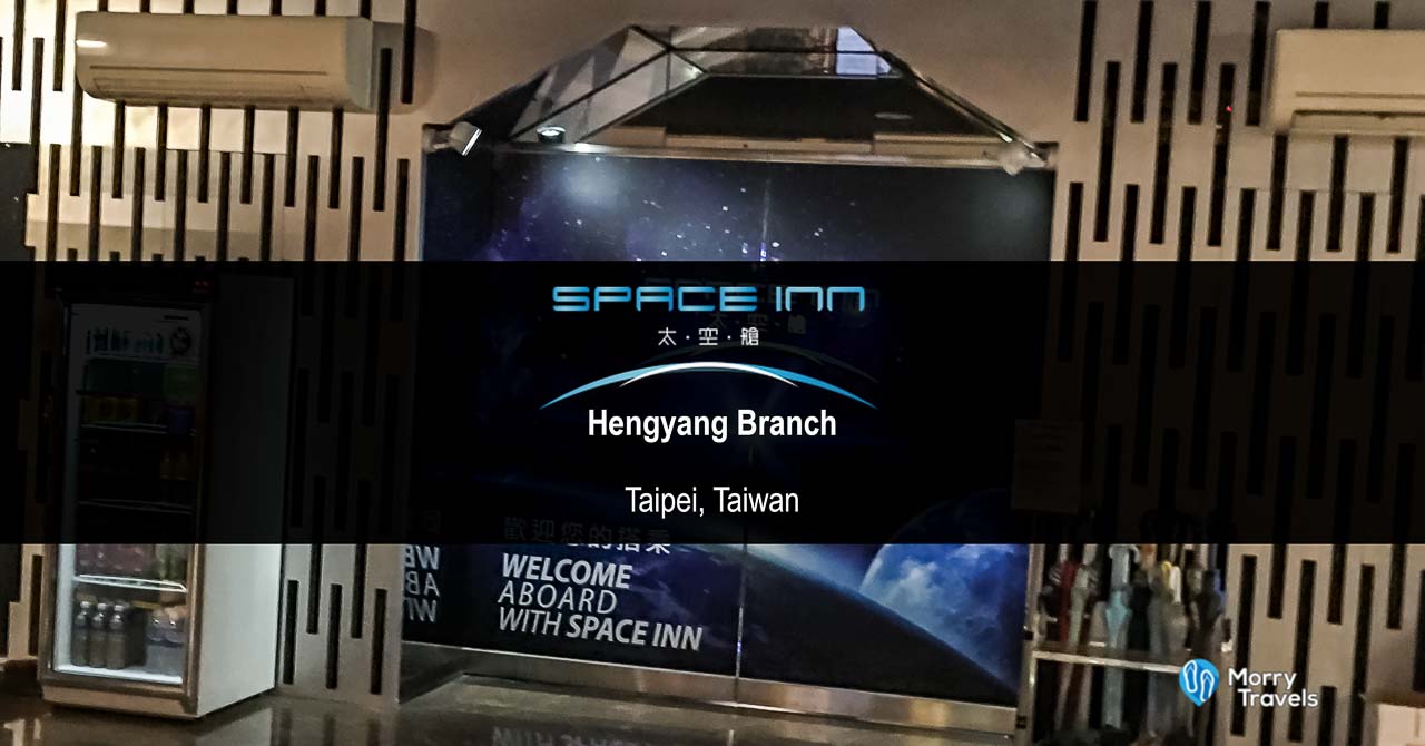 Space Inn Hengyang Branch Taipei Hostel Review | Asian-American Solo Travel & Lifestyle Blog