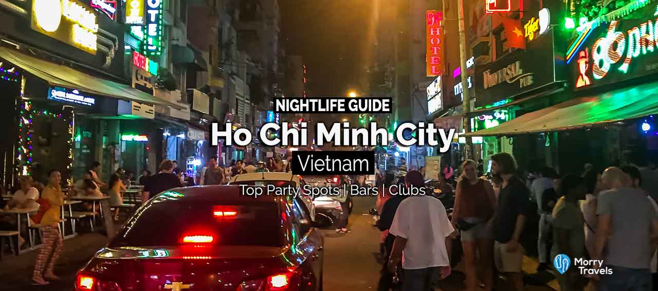 HO CHI MINH CITY NIGHTLIFE GUIDE | Top Party Spots, Best Bars & Clubs in Saigon, Vietnam