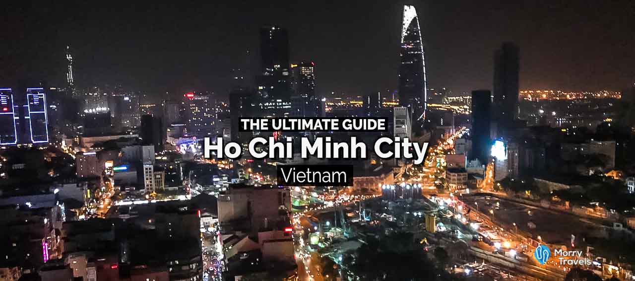 Top Things to in Do Ho Chi Minh City Vietnam | The Ultimate Guide