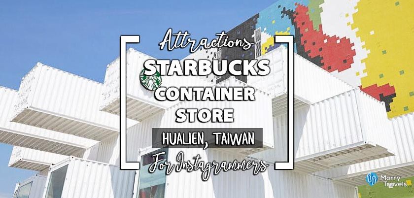 Starbucks Container Store Hualien Taiwan | Newest Spot for Instagram Photos