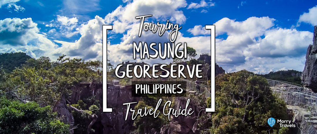 Morry Travels | Masungi Georeserve Exclusive Private Tour | Travel Guide